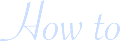 How to